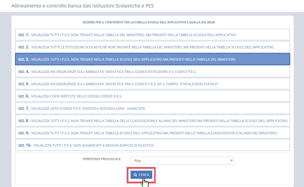 immagine pagina allineamento e controllo banca dati Istituzioni Scolastiche e PES, funzionalità SEZ.3, pulsante cerca