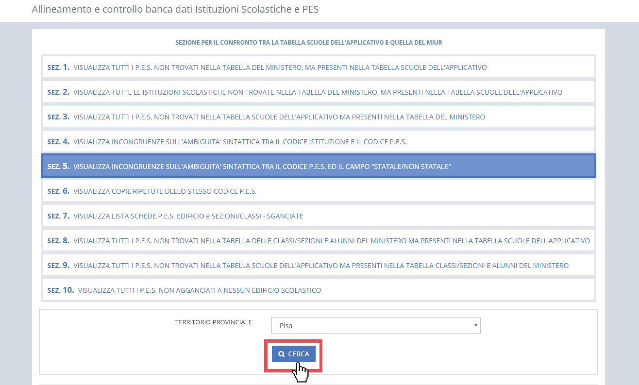 immagine pagina allineamento e controllo banca dati Istituzioni Scolastiche e PES, funzionalità SEZ.5, pulsante cerca