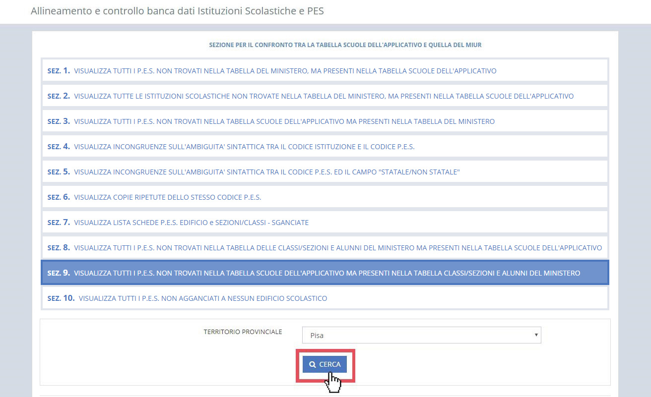 immagine pagina allineamento e controllo banca dati Istituzioni Scolastiche e PES, funzionalità SEZ.9, pulsante cerca