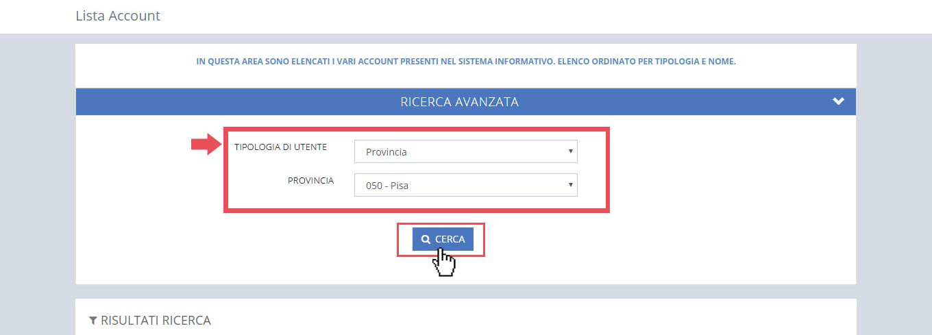 immagine pagina lista account, finestra ricerca tramite tipologia di utente e provincia